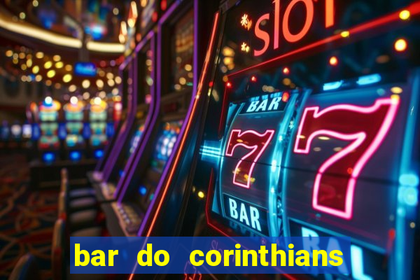 bar do corinthians em fortaleza